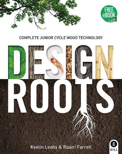 Design Roots: For Junior Cycle Wood Technology