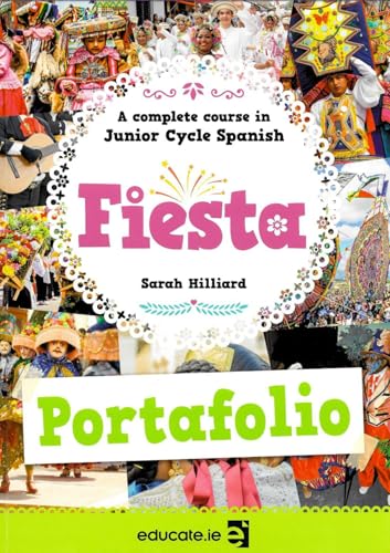 Fiesta - Portafolio - A complete course in Junior Cycle Spanish