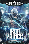 Iron Prince: A Progression Sci-Fi Epic (Warformed: Stormweaver)