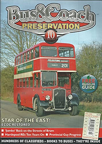 Bus and Coach Preservation - Volume 10, Number 11, April 2008