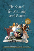 The Search for Meaning and Values - New Revised Edition - Faith Seeking Understanding - Leaving Certificate Religious Education Syllabus