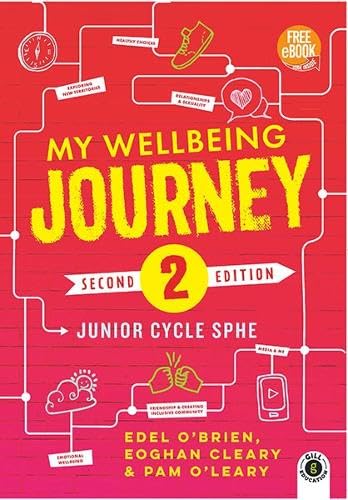 My Wellbeing Journey 2 2nd Edition- For Junior Cycle SPHE
