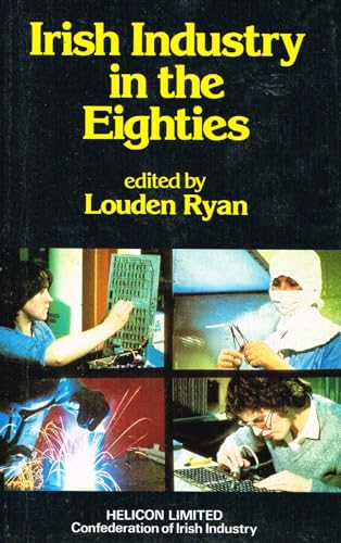 Irish Industry in the Eighties