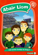 Abair Liom G: Clár Iomlán Gaeilge do Rang 5