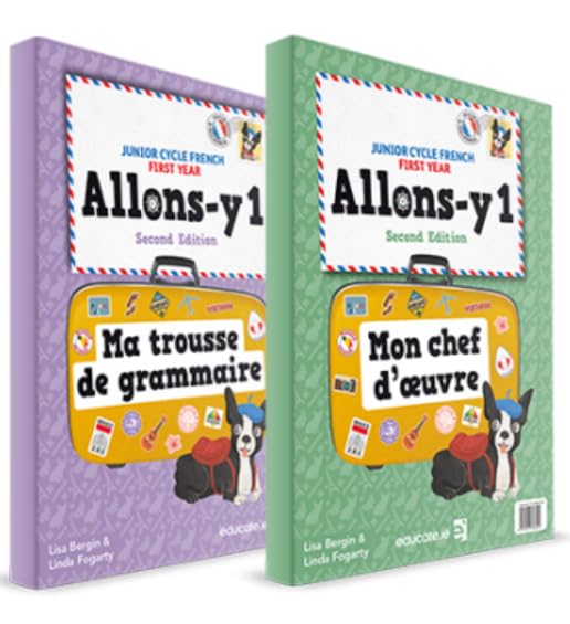 Allons-y 1: Junior Cycle French, First Year, Second Edition - Mon chef d'oeuvre/Ma trousse de grammaire