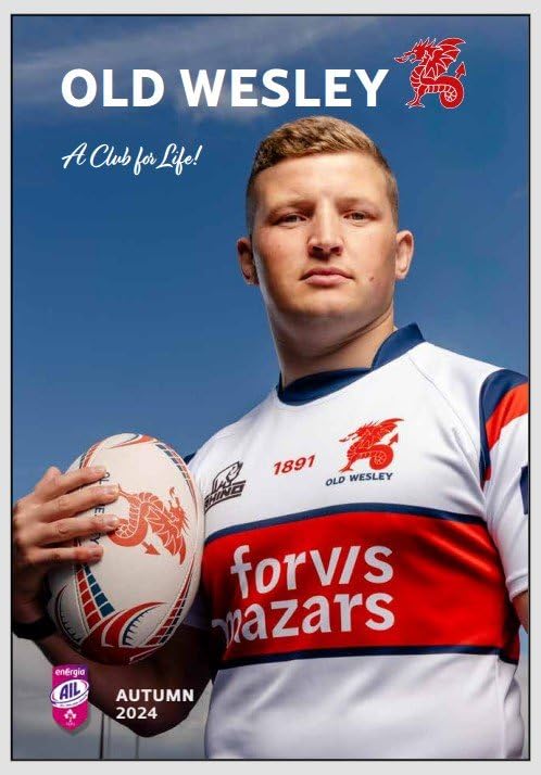 Old Wesley: A Club for Life - Autumn 2024