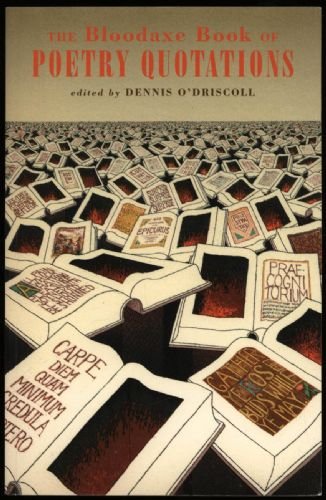 The Bloodaxe Book of Poetry Quotations