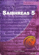Load image into Gallery viewer, Saibhreas 5 - Ardleibhéal - Cúrsa Iomlán Nua don Ardteist