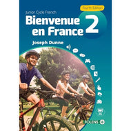 Bienvenue en France 2 - Junior Cycle French, Fourth Edition