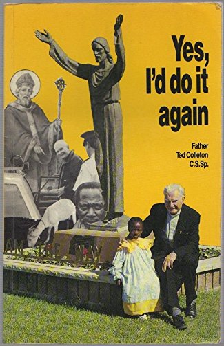 Yes, I'd Do it Again