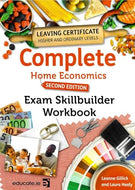 Complete Home Economics - Exam Skillbuilder Workbook, Second Edition - Leaving Certificate Higher and Ordinary Levels