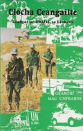 Clocha ceangailte: Léargas ar UNIFIL sa Liobáin