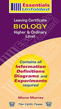 Essentials Unfolded Biology Leaving Cert Higher & Ordinary Level