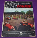Auto Course: No. 3, 1951 - The International Quarterly Review on Motor Racing (Autocourse)