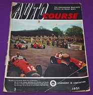 Auto Course: No. 3, 1951 - The International Quarterly Review on Motor Racing (Autocourse)
