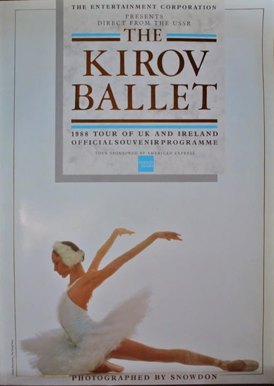 The Kirov Ballet - 1988 Tour of UK and Ireland Official Souvenir Programme