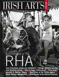 Irish Arts Review magazine, Winter 2008, Vol 25 No 4: Photography at the RHA; Jack Pakenham, Nevill Johnson, Basil Blackshaw, John Kindness, Brian King, Mariga Guinness, Wexford Opera House