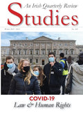Studies: An Irish Quarterly Review, Winter 2021-2022, No. 400 - Covid-19: Law and Human Rights
