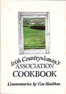 Irish Countrywomen's Association Cookbook.