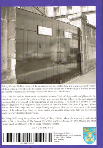 Trinity and its Neighbours: An Oral History