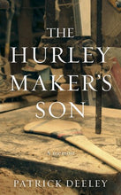 Load image into Gallery viewer, The Hurley Maker's Son