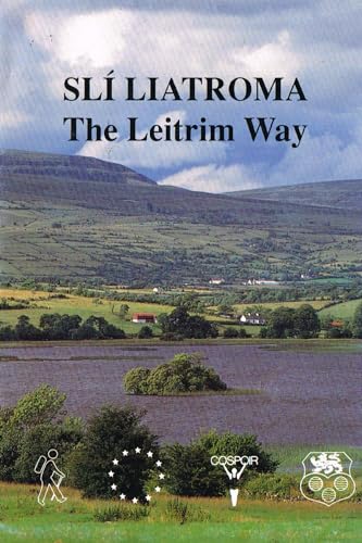 Slí Liatroma: The Leitrim Way