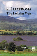 Slí Liatroma: The Leitrim Way