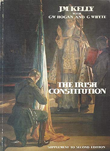 The Irish Constitution - Supplement to the Second Edition
