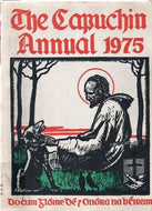 The Capuchin Annual 1975. Forty-Ssecond Year of Publication.