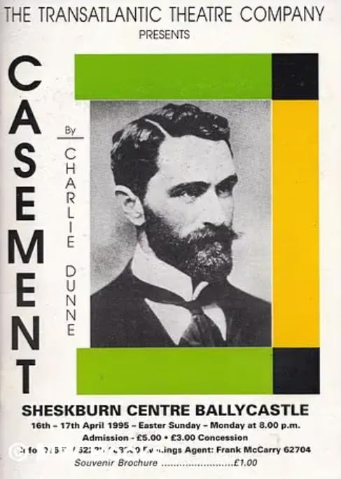 Casement by Charlie Dunne: Souvenir Brochure/Programme - The Transatlantic Theatre Company