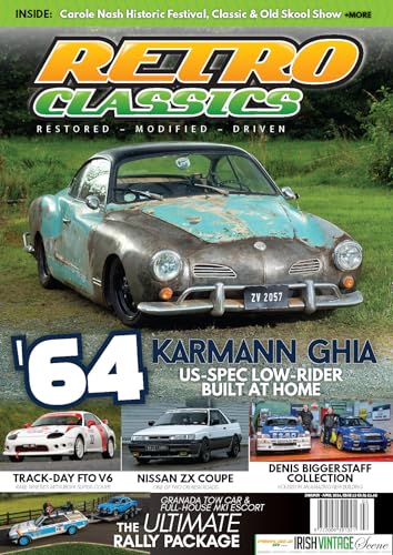 Retro Classics magazine (Ireland), January-April 2024, Issue 52 - 1964 VW Karmann Ghia low-rider, Mitsubishi FTO V6, Nissan ZX Coupe, Dennis Biggerstaff collection, Ford Granada and Mk1 Escort