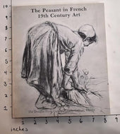 The Peasant in French 19th Century Art: An Exhibition Organized for the Douglas Hyde Gallery, Trinity College, Dublin