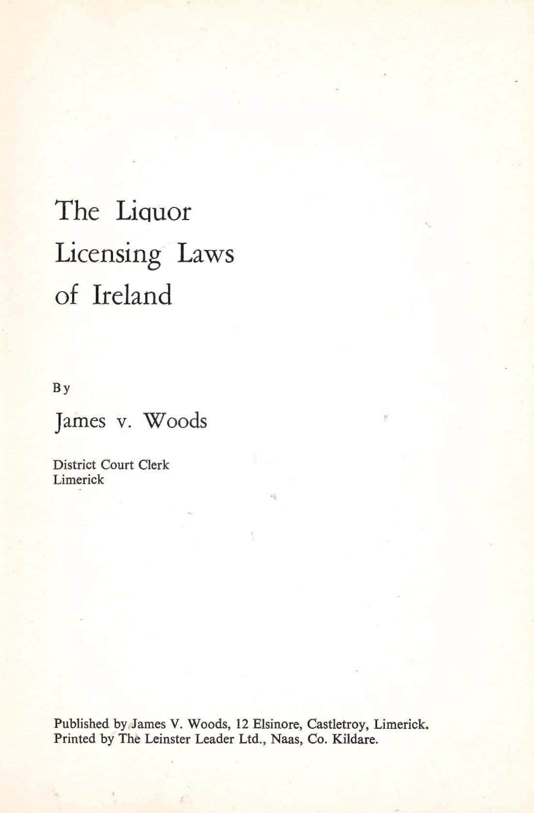 The Liquor Licensing Laws of Ireland