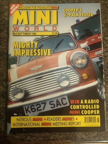 Mini World magazine: No 5, September 1992 - Mighty Impressive, Radio Controlled, Cooper's Si-Pack tested, Nitrous, Meeting