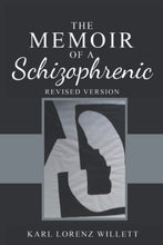 Load image into Gallery viewer, The Memoir of a Schizophrenic