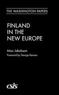 Finland in the New Europe: 175 (Washington Papers)