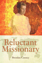 Load image into Gallery viewer, Reluctant Missionary