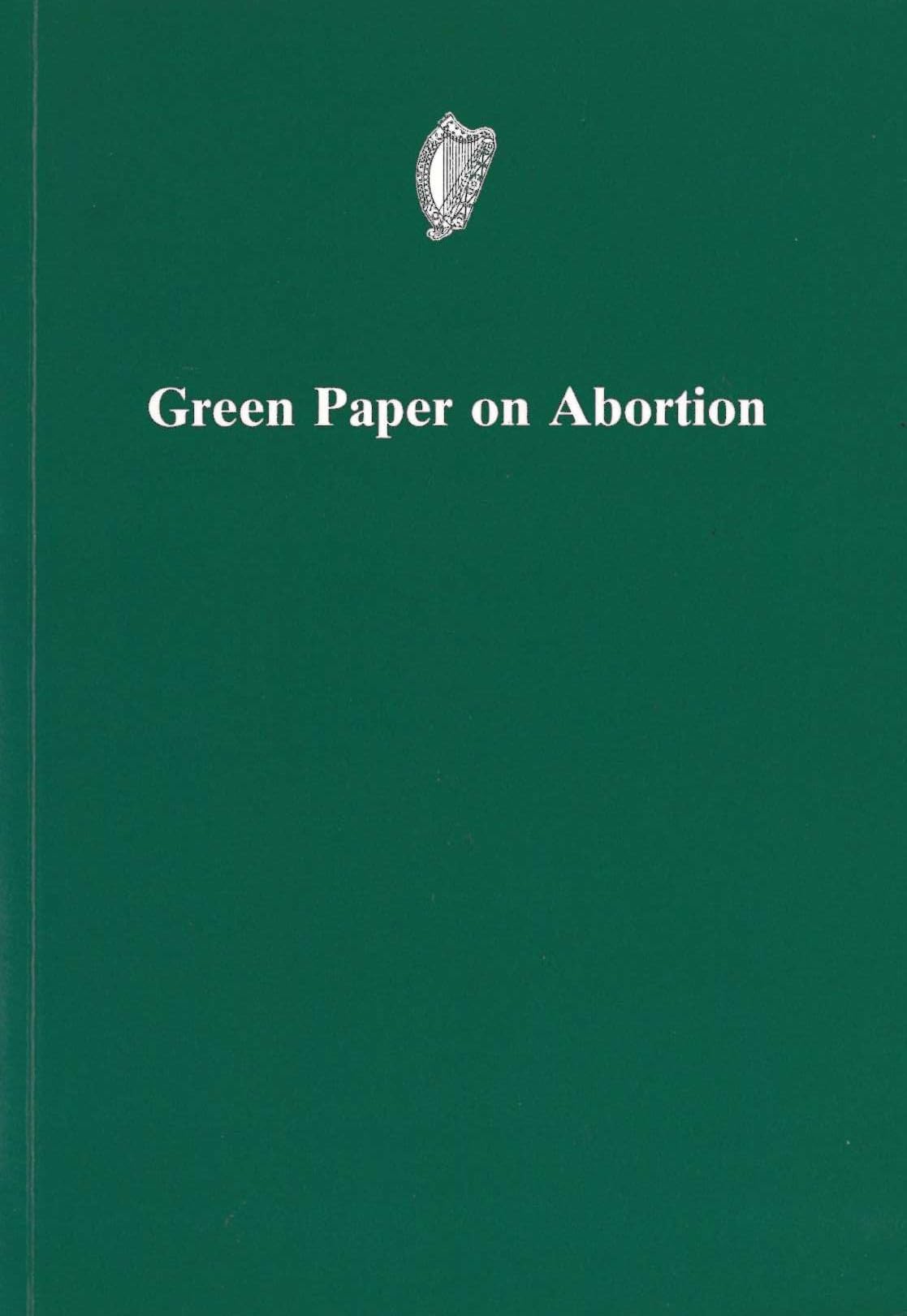 Green paper on abortion