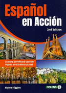 Español en Acción - Leaving Certificate Spanish, Higher and Ordinary Level, 2nd Edition