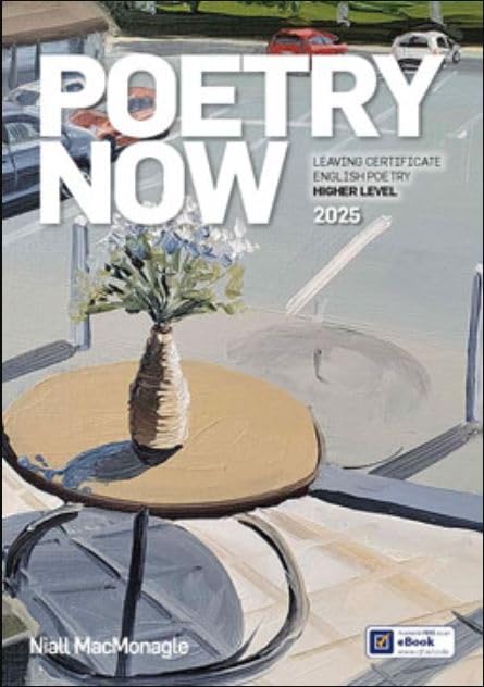 Poetry Now: Leaving Certificate English Poetry - Higher Level 2025
