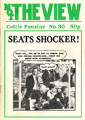 Not The View - Celtic Fanzine - Issue No. 30, August/September 1991