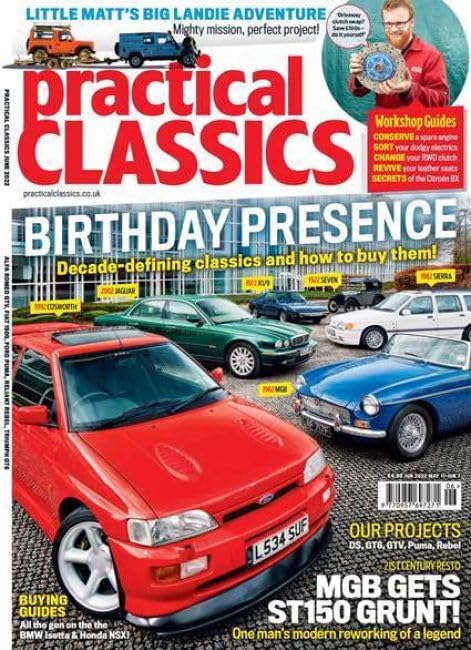 Practical Classics magazine, June 2022: Decade-Defining Classics