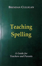 Load image into Gallery viewer, Teaching Spelling: A Guide for Teachers and Parents