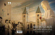 Load image into Gallery viewer, Medjugorje - the first seven days