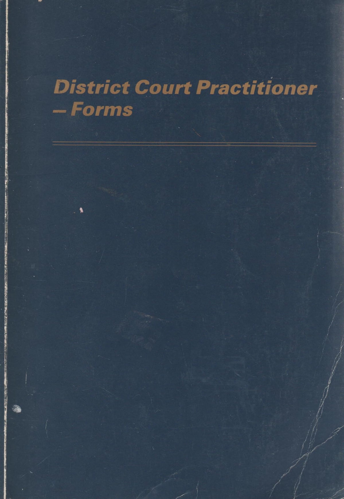 District Court Practitioner - Forms