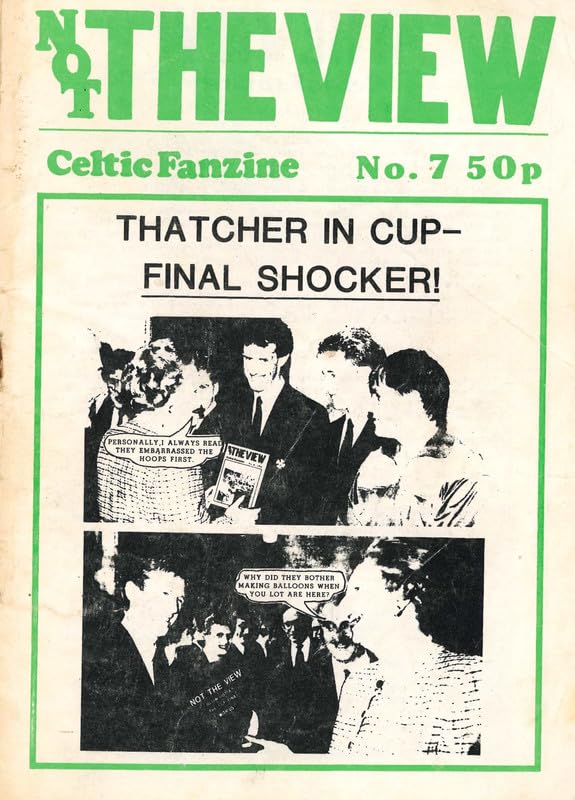 Not The View - Celtic Fanzine - Issue No. 7