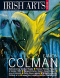 Irish Arts Review magazine, Spring 2007, Vol 24 No 1: Eamon Colman; Seamus Murphy centenary, Margaret Clarke, Wilhelmina Geddes, Carton House, Thomas Phillips