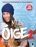 Mol an Oige 2: Cúrsa Gaeilge don tSraith Shóisearach, Gnáthleibhéal