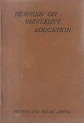 NEWMAN ON UNIVERSITY EDUCATION,