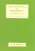 Books & Periodicals of Irish Interest Catalogue 52A